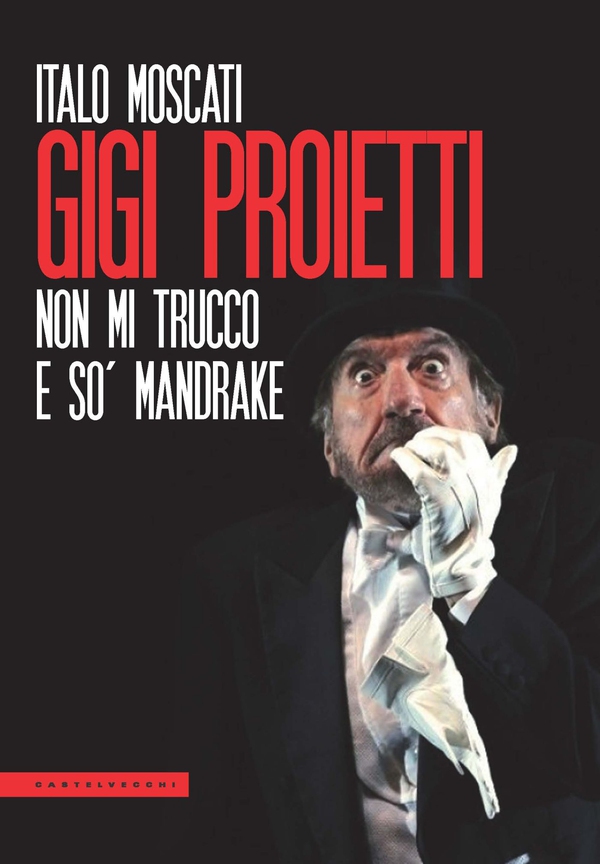 Gigi Proietti - Librerie.coop Gigi Proietti - Librerie.coop