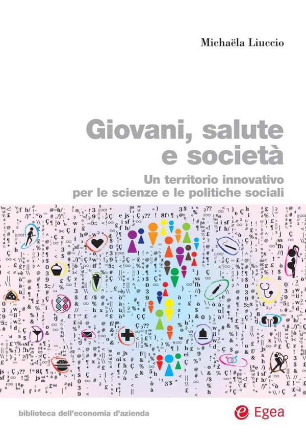 Giovani, salute e societ - Librerie.coop Giovani, salute e societ - Librerie.coop