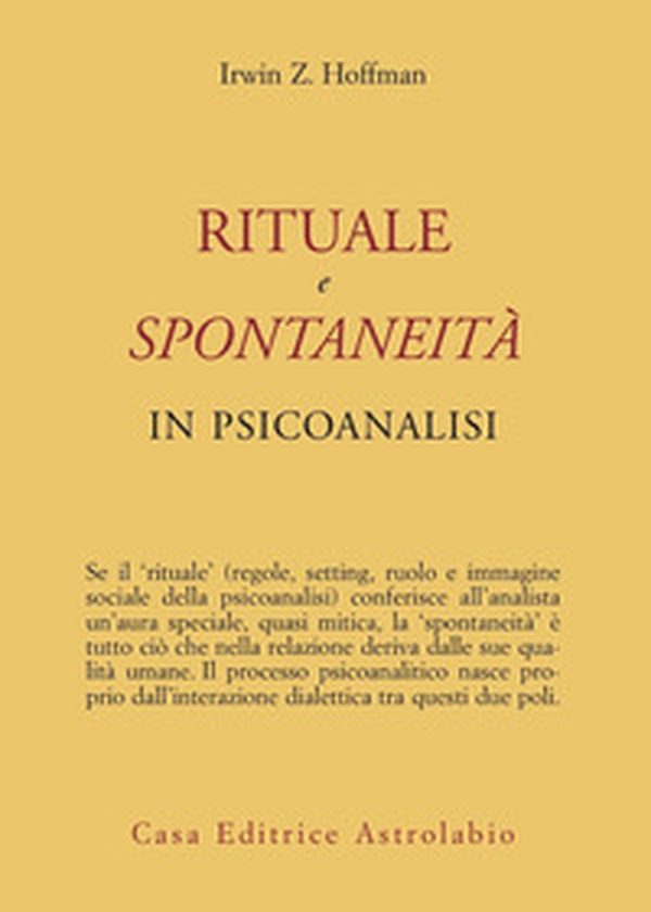 Rituale e spontaneità in psicoanalisi - Librerie.coop