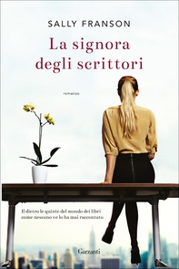 La signora degli scrittori - Librerie.coop La signora degli scrittori - Librerie.coop