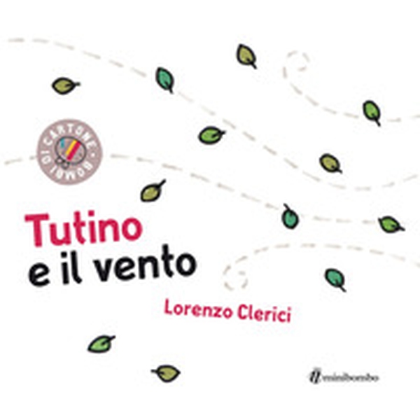 Tutino e il vento - Librerie.coop Tutino e il vento - Librerie.coop