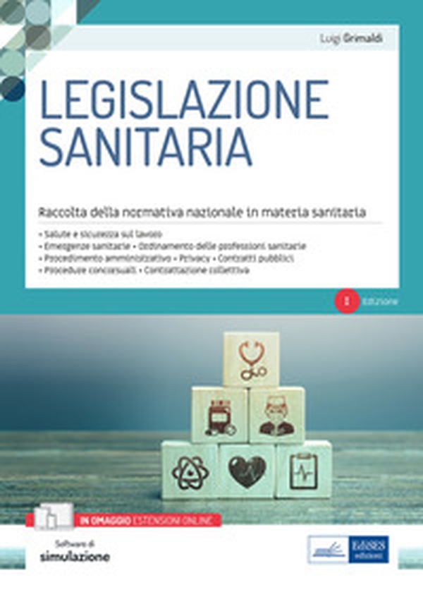 Legislazione sanitaria. Raccolta della normativa nazionale in materia sanitaria - Librerie.coop Legislazione sanitaria. Raccolta della normativa nazionale in materia sanitaria - Librerie.coop