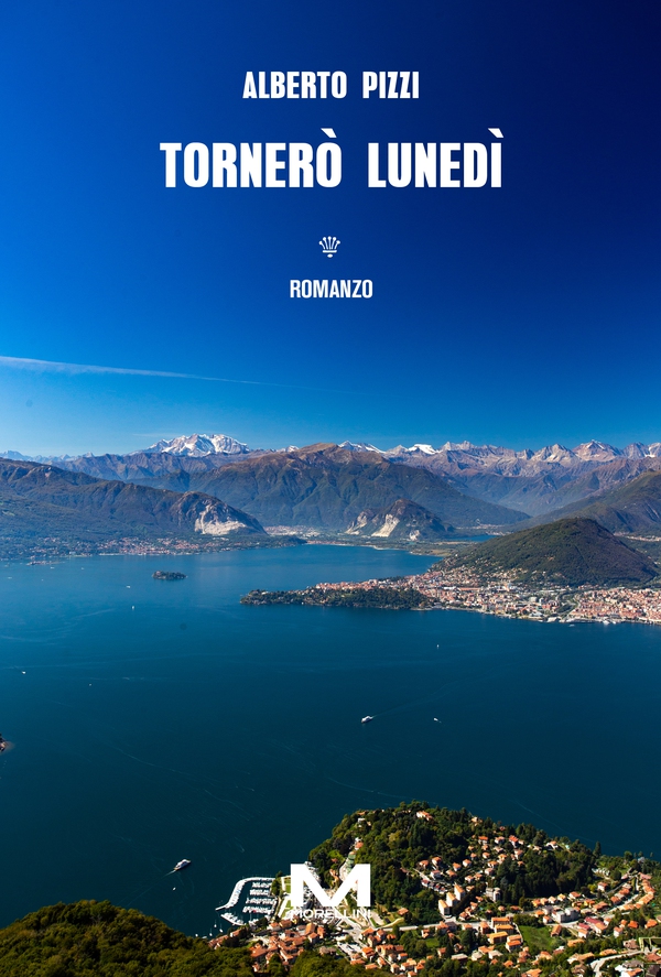 Tornerò lunedì - Librerie.coop Tornerò lunedì - Librerie.coop
