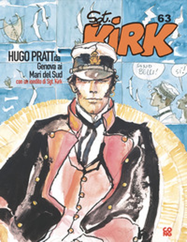 Hugo Pratt da Genova ai mari del Sud. Catalogo della mostra (Genova, 14 ottobre 2021-22 marzo 2022) - Librerie.coop Hugo Pratt da Genova ai mari del Sud. Catalogo della mostra (Genova, 14 ottobre 2021-22 marzo 2022) - Librerie.coop