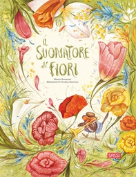 Il suonatore di fiori - Librerie.coop