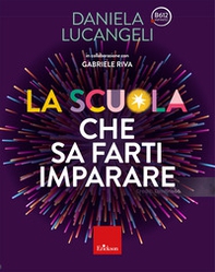 La scuola che sa farti imparare - Librerie.coop