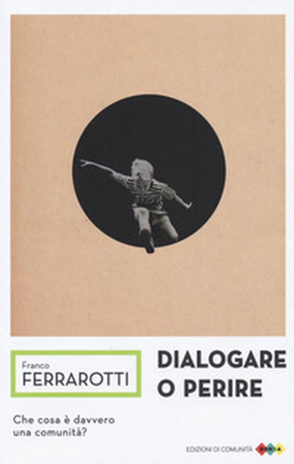 Dialogare o perire - Librerie.coop Dialogare o perire - Librerie.coop
