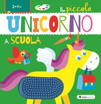 Il piccolo unicorno a scuola - Librerie.coop Il piccolo unicorno a scuola - Librerie.coop