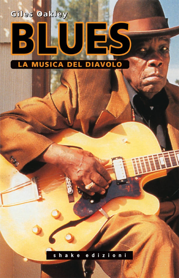 Blues. La Musica Del Diavolo - Librerie.coop Blues. La Musica Del Diavolo - Librerie.coop