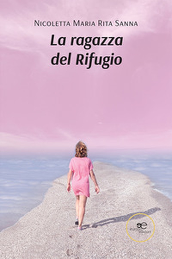 La ragazza del rifugio - Librerie.coop La ragazza del rifugio - Librerie.coop