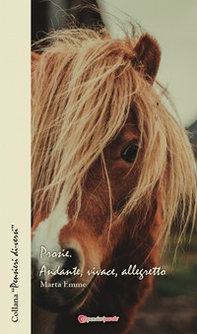 Prosie. Andante, vivace, allegretto - Librerie.coop