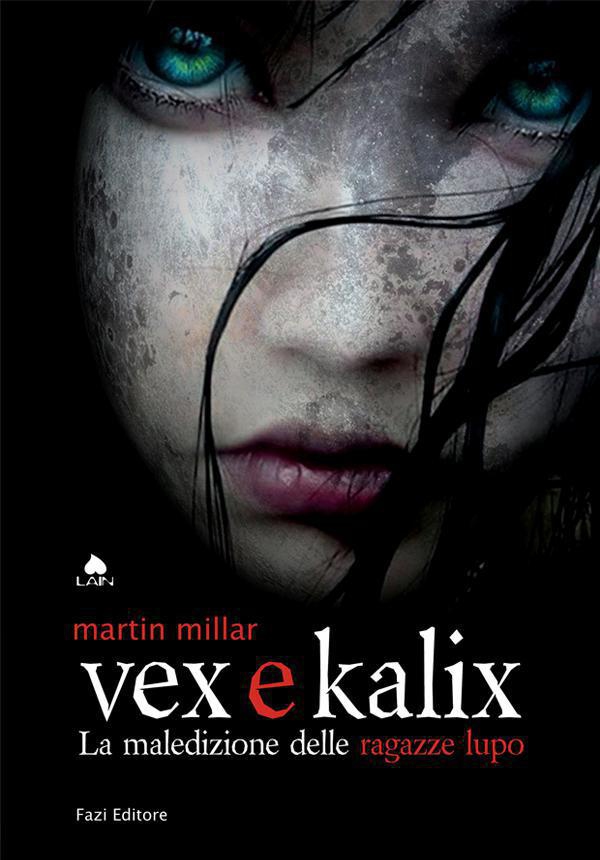 Vex e Kalix - Librerie.coop Vex e Kalix - Librerie.coop
