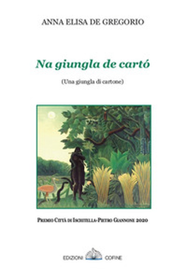 Na giungla de cartó. (Una giungla di cartone) - Librerie.coop Na giungla de cartó. (Una giungla di cartone) - Librerie.coop
