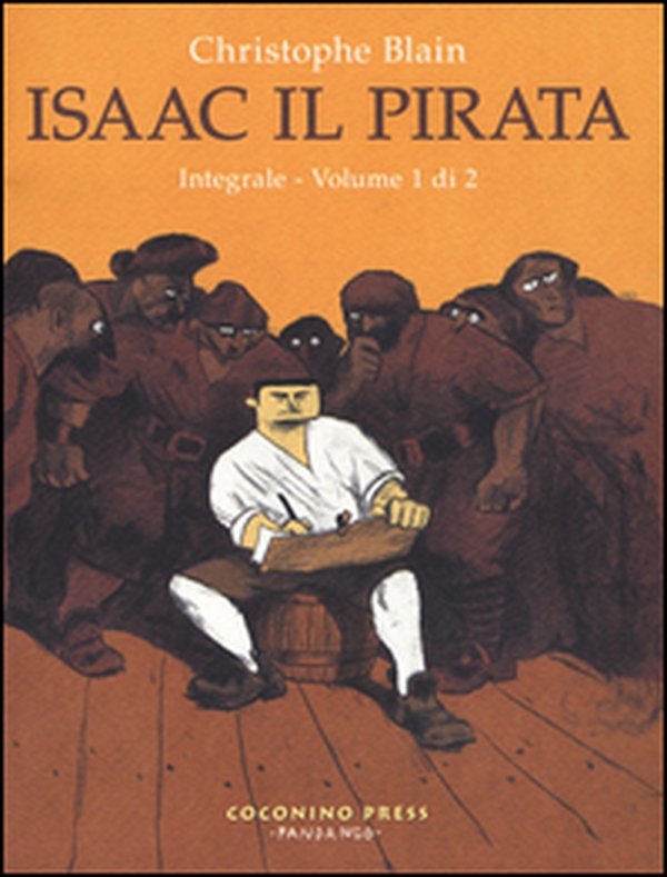 Isaac il pirata. L'integrale - Librerie.coop Isaac il pirata. L'integrale - Librerie.coop
