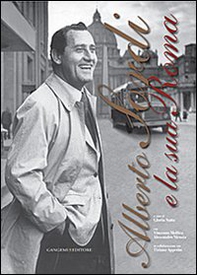 Alberto Sordi e la sua Roma - Librerie.coop Alberto Sordi e la sua Roma - Librerie.coop