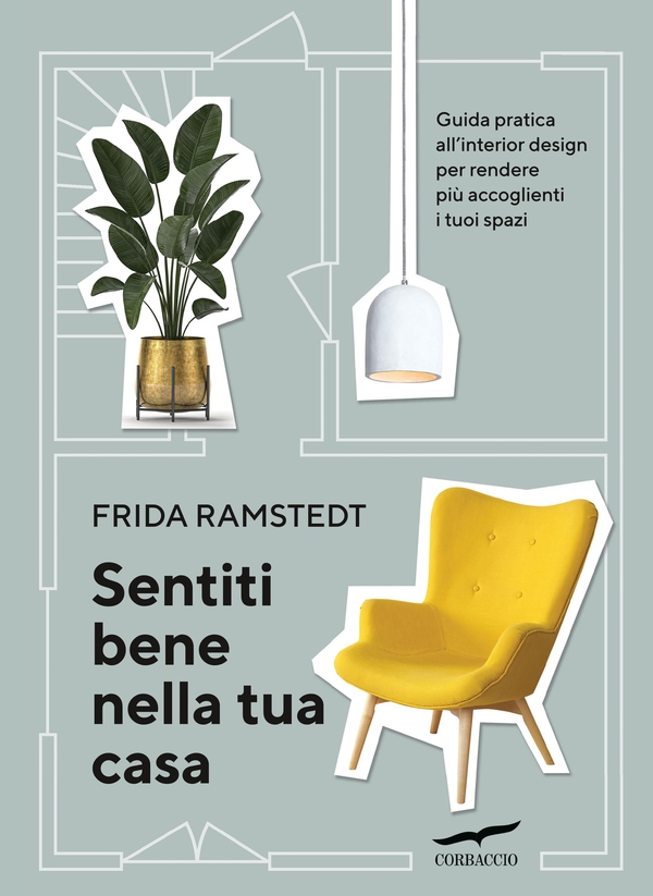 Sentiti bene nella tua casa - Librerie.coop Sentiti bene nella tua casa - Librerie.coop