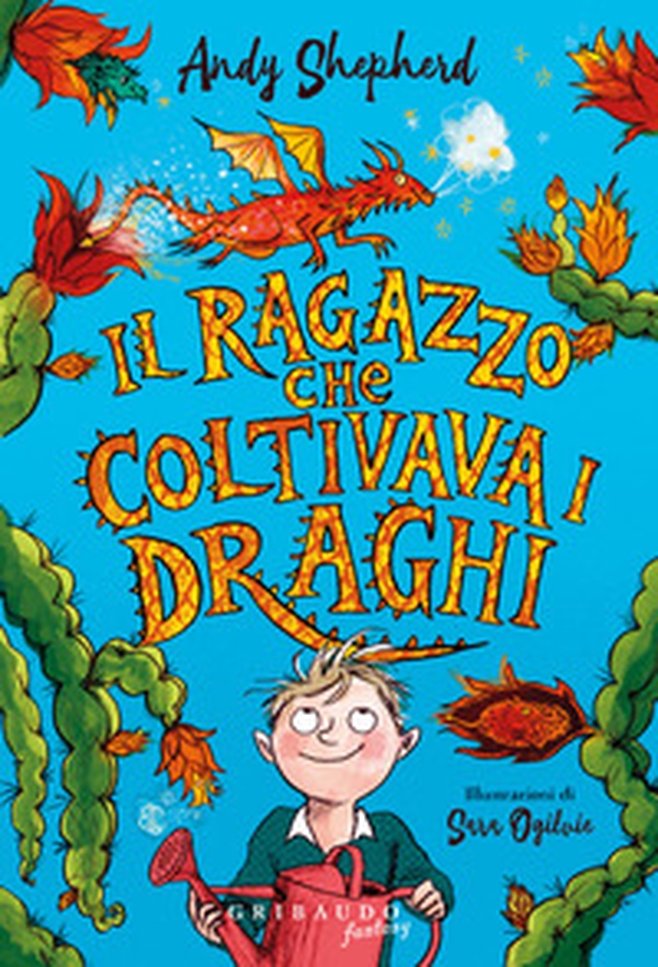 Il ragazzo che coltivava i draghi - Librerie.coop Il ragazzo che coltivava i draghi - Librerie.coop