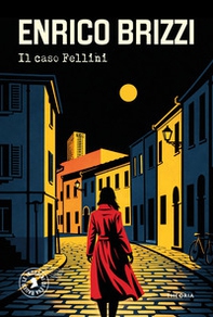 Il caso Fellini - Librerie.coop