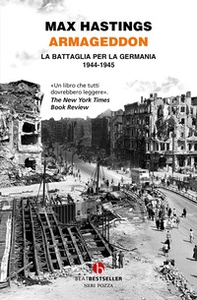 Armageddon. La battaglia per la Germania (1944-1945) - Librerie.coop Armageddon. La battaglia per la Germania (1944-1945) - Librerie.coop