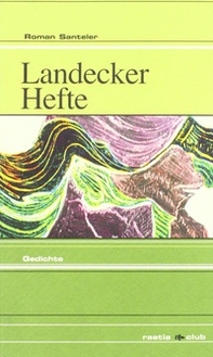 Landecker Hefte. Gedichte - Librerie.coop