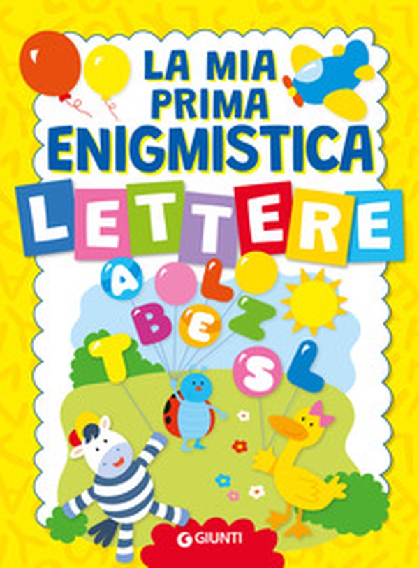La mia prima enigmistica. Lettere - Librerie.coop