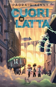 Cuori di latta - Librerie.coop