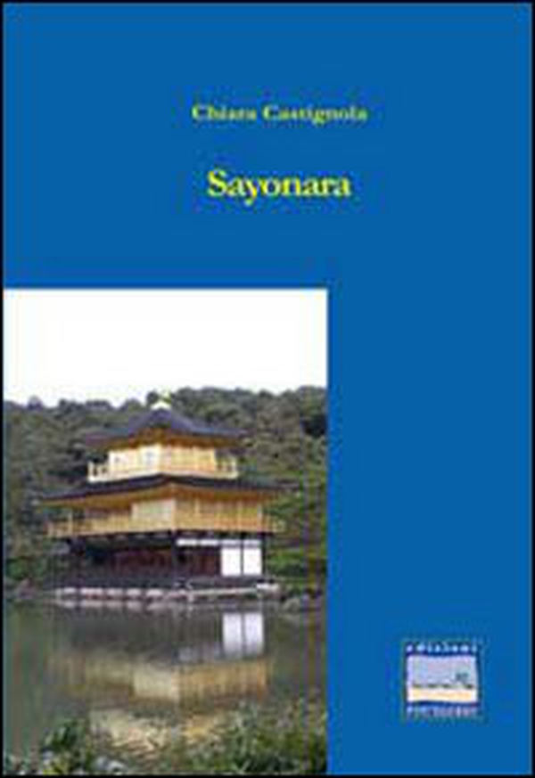 Sayonara - Librerie.coop Sayonara - Librerie.coop