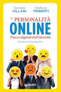 La personalità online. Tracce digitali dell'identità - Librerie.coop La personalità online. Tracce digitali dell'identità - Librerie.coop