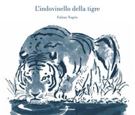 L'indovinello della tigre - Librerie.coop L'indovinello della tigre - Librerie.coop