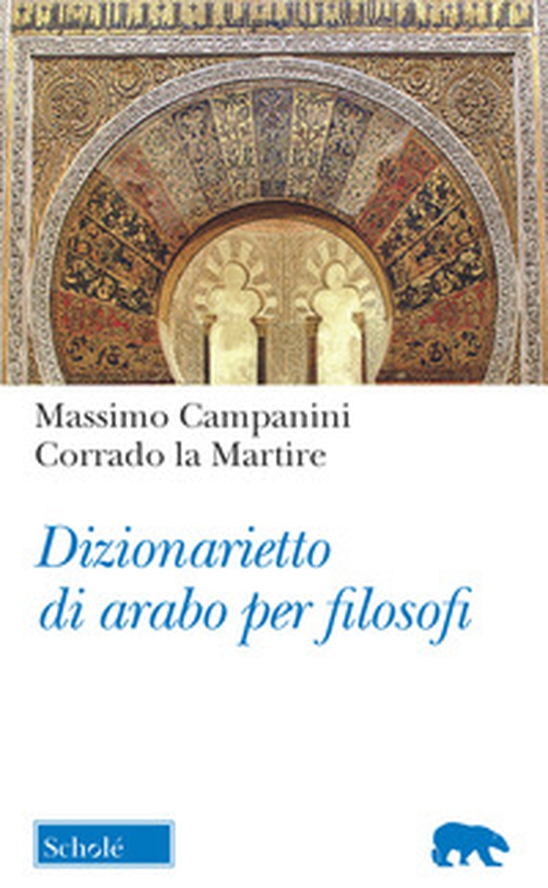 Dizionarietto di arabo per filosofi - Librerie.coop Dizionarietto di arabo per filosofi - Librerie.coop
