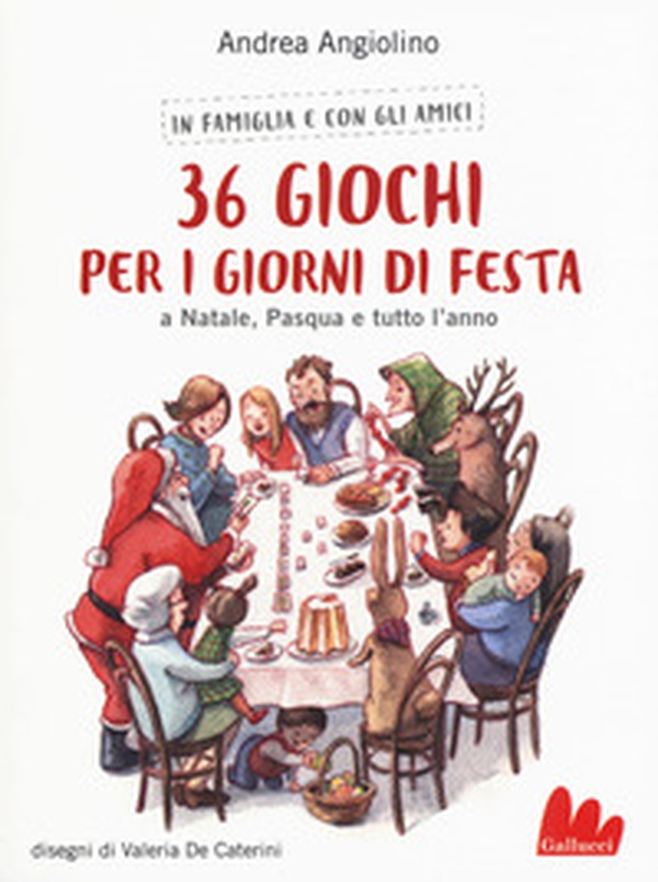 36 giochi per i giorni di festa. A Natale, Pasqua e tutto l'anno - Librerie.coop 36 giochi per i giorni di festa. A Natale, Pasqua e tutto l'anno - Librerie.coop