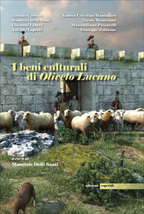 I beni culturali di Oliveto Lucano - Librerie.coop I beni culturali di Oliveto Lucano - Librerie.coop