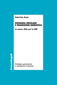 Economia circolare e transizione energetica - Librerie.coop Economia circolare e transizione energetica - Librerie.coop