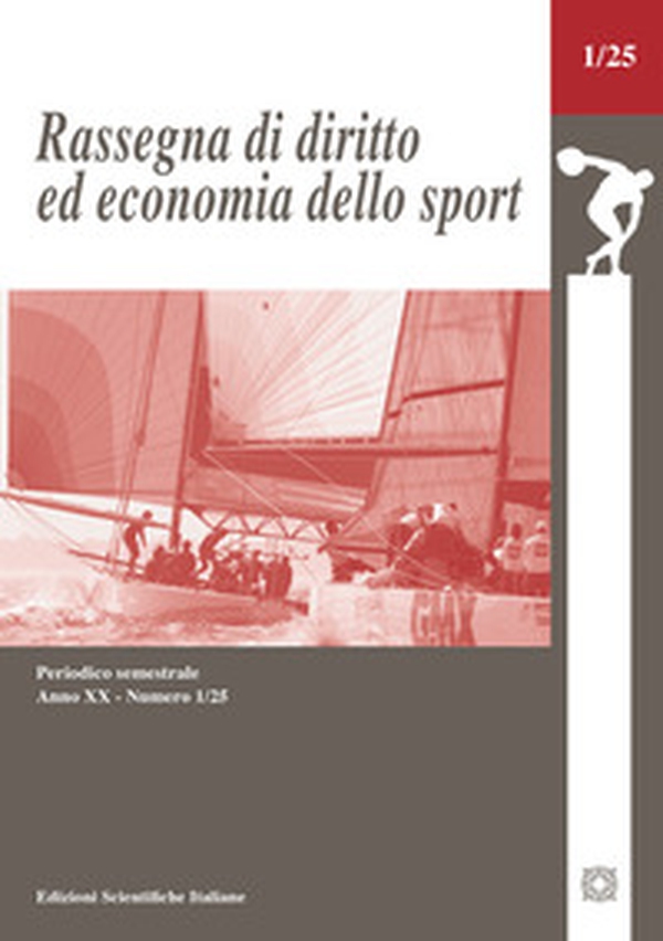 Rassegna di diritto ed economia dello sport - Vol. 1 - Librerie.coop