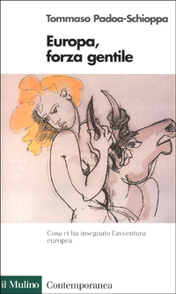 Europa, forza gentile - Librerie.coop Europa, forza gentile - Librerie.coop