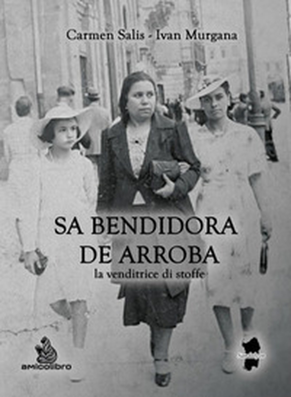 Sa bendidora de arroba (la venditrice di stoffe) - Librerie.coop Sa bendidora de arroba (la venditrice di stoffe) - Librerie.coop