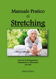 Manuale pratico di stretching - Librerie.coop