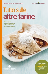 Tutto sulle altre farine - Librerie.coop Tutto sulle altre farine - Librerie.coop