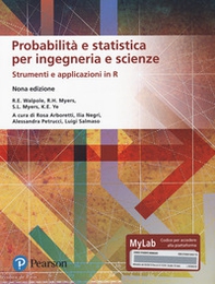 Probabilità e statistica per ingegneria e scienze. Strumenti e applicazioni in R. Ediz. MyLab - Librerie.coop