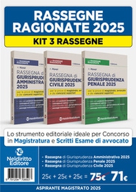 Kit 3 rassegne di Civile, Penale e Amministrativo 2025 per il concorso in magistratura e i concorsi superiori - Librerie.coop Kit 3 rassegne di Civile, Penale e Amministrativo 2025 per il concorso in magistratura e i concorsi superiori - Librerie.coop