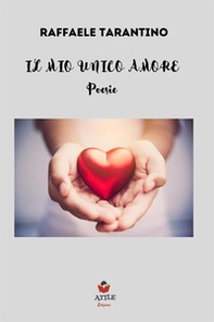 Il mio unico amore - Librerie.coop Il mio unico amore - Librerie.coop