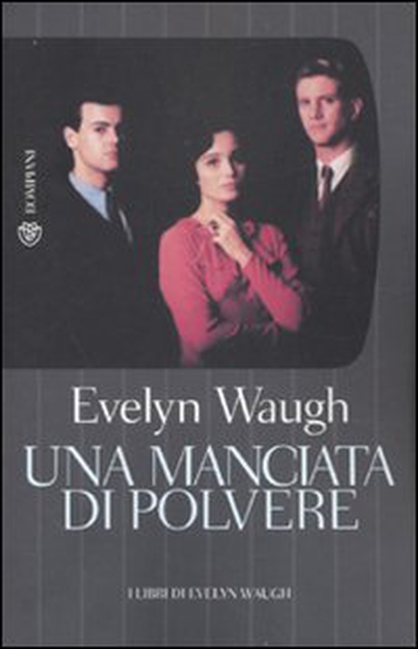 Una manciata di polvere - Librerie.coop Una manciata di polvere - Librerie.coop
