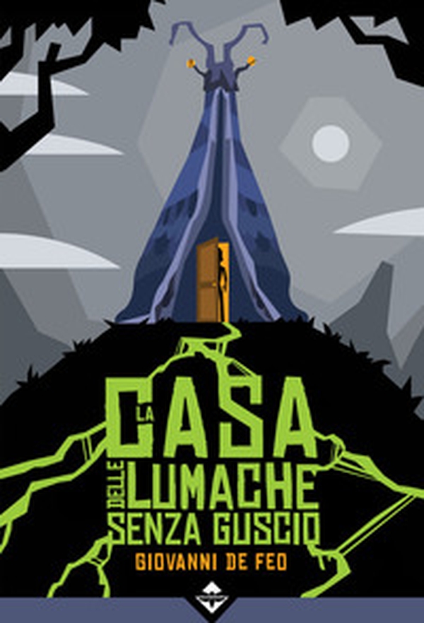La casa delle lumache senza guscio - Librerie.coop La casa delle lumache senza guscio - Librerie.coop