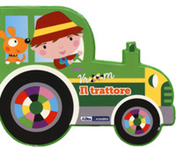 Il trattore. Vroom - Librerie.coop Il trattore. Vroom - Librerie.coop