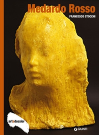 Medardo Rosso - Librerie.coop Medardo Rosso - Librerie.coop