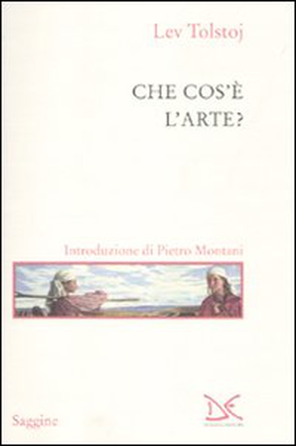 Che cos'è l'arte? - Librerie.coop Che cos'è l'arte? - Librerie.coop