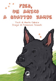 Fred, un amico a quattro zampe - Librerie.coop