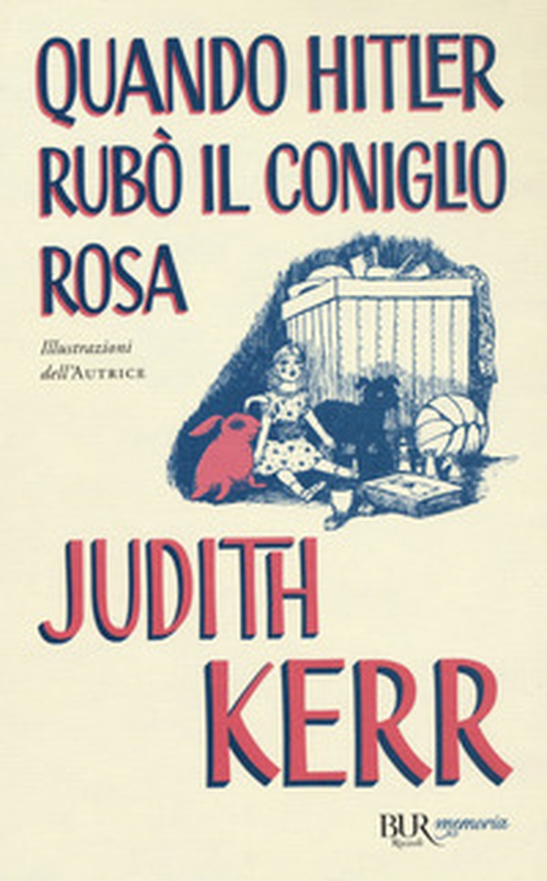 Quando Hitler rubò il coniglio rosa - Librerie.coop Quando Hitler rubò il coniglio rosa - Librerie.coop