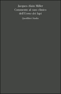 Commento al caso clinico dell'Uomo dei lupi - Librerie.coop