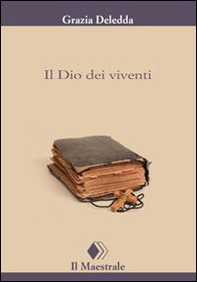 Il Dio dei viventi - Librerie.coop